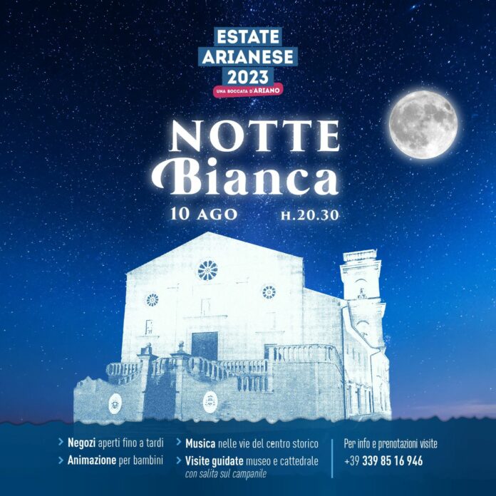 Notte Bianca ARIANO