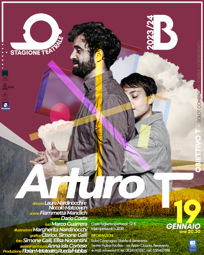 Teatro Mulino Pacifico, lo spettacolo Arturo in scena per il settimo  appuntamento di “Obiettivo T” | Tv7 Benevento