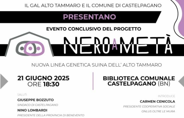 CASTELPAGANO (BN) - LOCANDINA EVENTO CONCLUSIVO PROGETTO NEROAMETA'